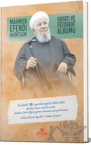 Mahmud Efendi Hazretlerinin Hayatı ve Fotoğraf Albümü – Ahıska Neşir Heyeti – Ahıska Yayınevi kitap kapağı