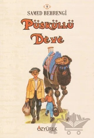 Püsküllü Deve – Samed Behrengi – Özyürek Yayınları kitap kapağı