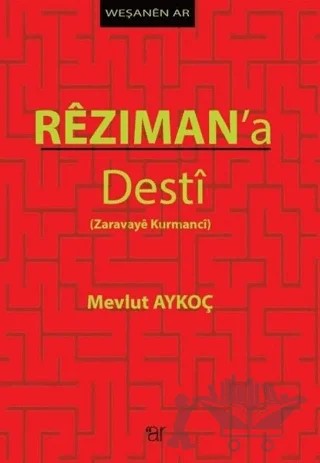 Rezıman'a Desti – Mevlüt Aykoç – Ar Yayınları kitap kapağı