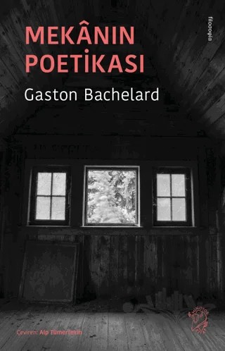 Mekanın Poetikası – Gaston Bachelard – Minotor Kitap kitap kapağı