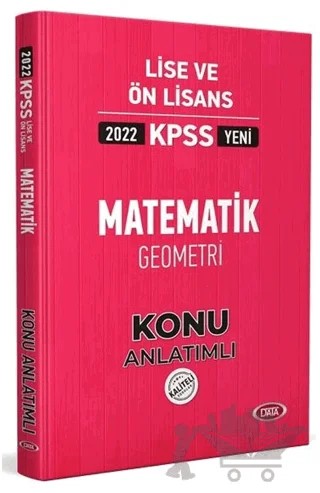 Data KPSS Lise ve Ön Lisans Matematik Geometri Konu Kitabı 2022 – Kolektif – Data Yayınları kitap kapağı