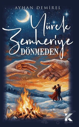 Yürek Zemheriye Dönmeden – Ayhan Demirel – Kiba Yayımcılık kitap kapağı