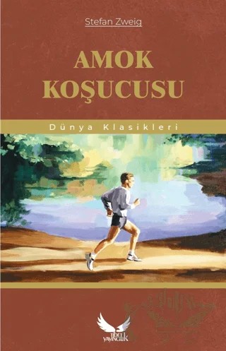Amok Koşucusu – Stefan Zweıg – Tibet Yayıncılık kitap kapağı
