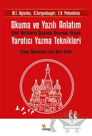 Okuma ve Yazılı Anlatım – Agienko Marina İvanovna, Caşteğin Turgunbayer, Potemkina Ekaterina Vladimirovna – Kriter Yayınları kitap kapağı