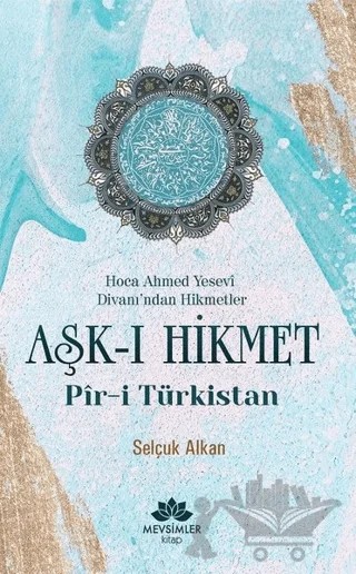 Aşk-ı Hikmet – Selçuk Alkan – Mevsimler Kitap kitap kapağı