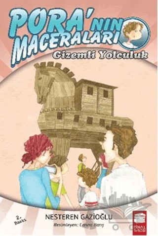 Pora'nın Maceraları - Gizemli Yolculuk – Nesteren Gazioğlu – Final Kültür Sanat Yayınları kitap kapağı