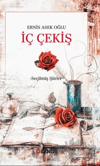 İç Çekiş – Ernis Asek Oğlu – Bengü Yayınları kitap kapağı