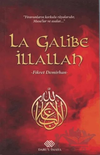 La Galibe İllallah – Fikret Demirhan – Daru'l-İmara Yayınları kitap kapağı