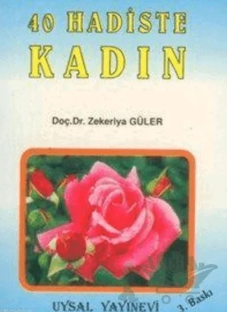 40 Hadiste Kadın – Zekeriya Güler – Uysal Yayınevi kitap kapağı