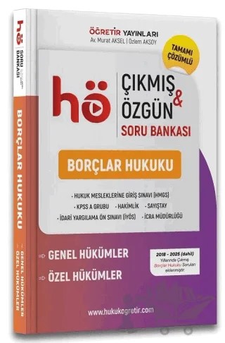 HMGS Hakimlik KPSS Borçlar Hukuk Çıkmış Özgün Soru Bankası Çözümlü – Murat Aksel, Özlem Aksoy – Öğretir Yayınları kitap kapağı