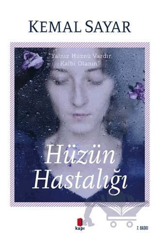 Hüzün Hastalığı – Kemal Sayar – Kapı Yayınları kitap kapağı