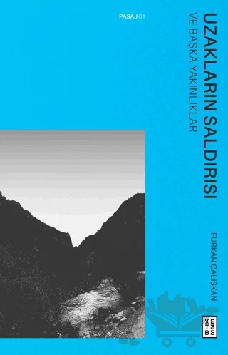 Uzakların Saldırısı – Furkan Çalışkan – Ketebe Yayınları kitap kapağı