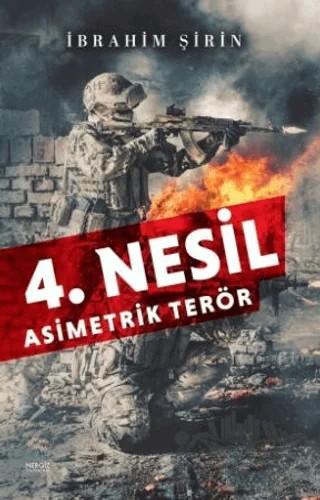 4. Nesil Asimetrik Terör – İbrahim Şirin – Nergiz Yayınları kitap kapağı