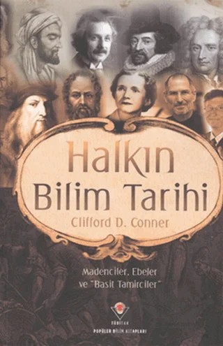Halkın Bilim Tarihi – Clifford D. Conner – TÜBİTAK Yayınları kitap kapağı