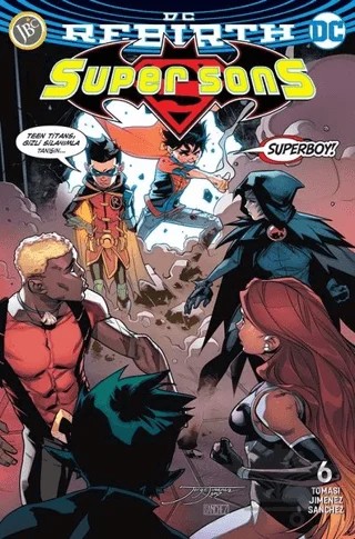 Super Sons Sayı 6 ( DC Rebirth ) – Peter J. Tomasi – JBC Yayıncılık kitap kapağı