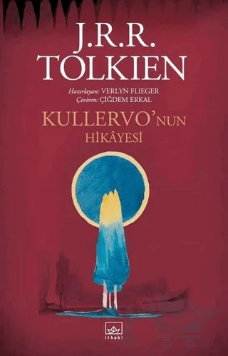 Kullervo’nun Hikayesi – J. R. R. Tolkien – İthaki Yayınları kitap kapağı