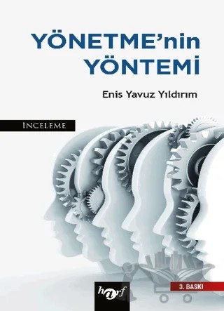 Yönetme’nin Yöntemi – Enis Yavuz Yıldırım – Harf Eğitim Yayıncılık kitap kapağı