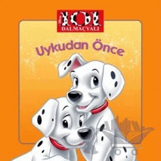 101 Dalmaçyalı Uykudan Önce - 2 – Kolektif – Doğan Egmont Yayıncılık kitap kapağı