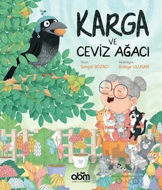 Karga ve Ceviz Ağacı – Songül Bozacı – Abm Yayınevi kitap kapağı