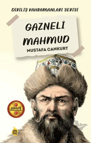 Gazneli Mahmud – Mustafa Cankurt – Çıra Yayınları kitap kapağı