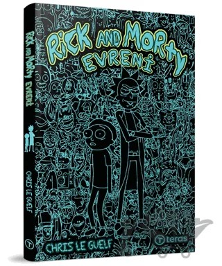 Rick And Morty Evreni – Chris Le Guelf – Teras Kitap kitap kapağı