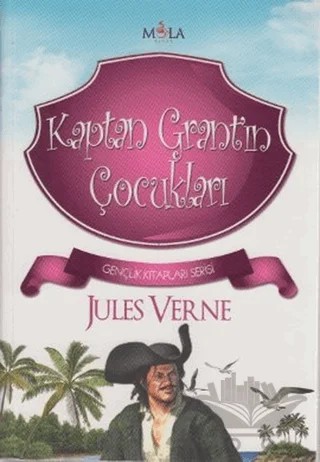 Kaptan Grant’ın Çocukları – Jules Verne – Mola Kitap kitap kapağı