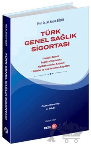 Türk Genel Sağlık Sigortası – Ali Nazım Sözer – Beta Yayınevi kitap kapağı