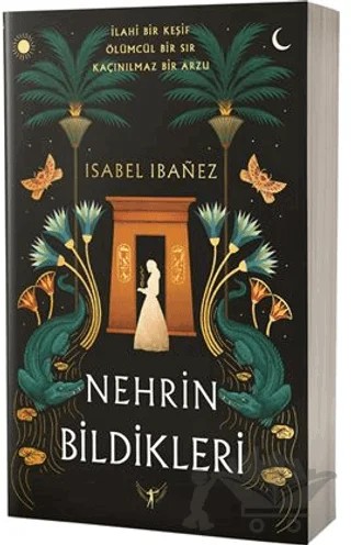 Nehrin Bildikleri – Isabel Ibanez – Artemis Yayınları kitap kapağı