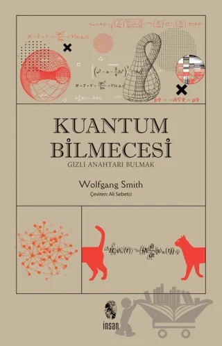 Kuantum Bilmecesi – Wolfgang Smith – İnsan Yayınları kitap kapağı
