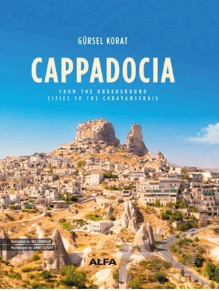 Cappadocia – Gürsel Korat – Alfa Yayınları kitap kapağı