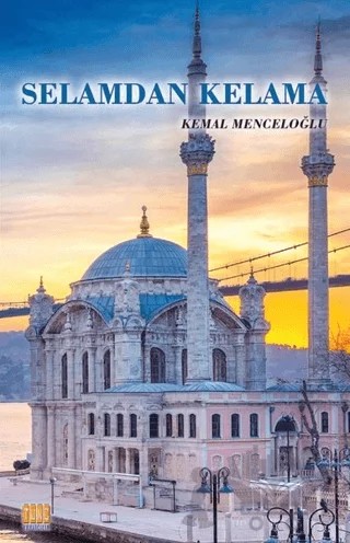 Selamdan Kelama – Kemal Menceloğlu – Tunç Yayıncılık kitap kapağı