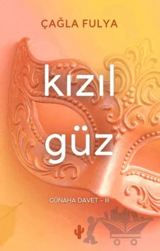 Kızıl Güz – Çağla Fulya – Kaktüs Sanat kitap kapağı