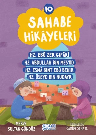 Sahabe Hikayeleri 10. Kitap – Merve Sultan Gündüz – Timaş Gülce Çocuk kitap kapağı