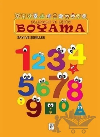 Eğlenceli ve Eğitici Boyama - Sayı ve Şekiller – Kolektif – Sis Yayıncılık kitap kapağı