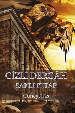 Gizli Dergah - Saklı Kitap – Cüneyt Taş – Serüven Yayınevi kitap kapağı