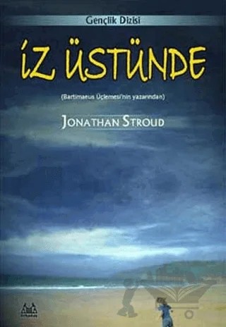 İz Üstünde – Jonathan Stroud – Arkadaş Yayınları kitap kapağı