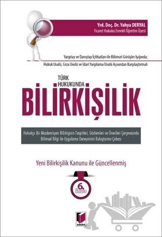 Türk Hukukunda Bilirkişilik – Yahya Deryal – Adalet Yayınevi kitap kapağı