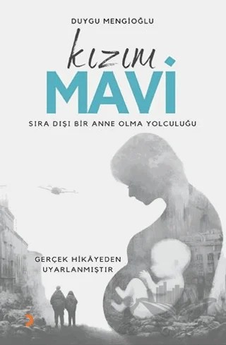 Kızım Mavi – Duygu Mengioğlu – Cinius Yayınları kitap kapağı