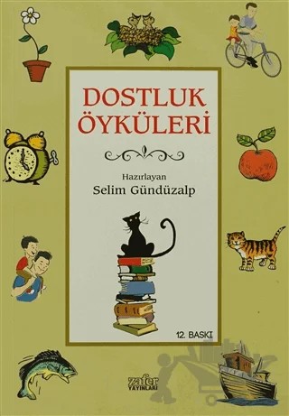 Dostluk Öyküleri – Kolektif – Zafer Yayınları kitap kapağı