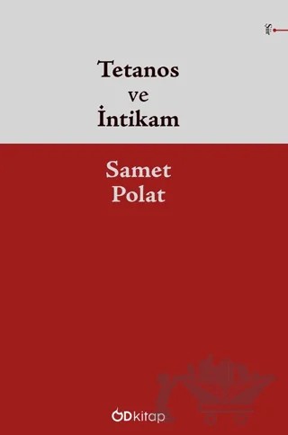 Tetanos ve İntikam – Samet Polat – Od Kitap kitap kapağı