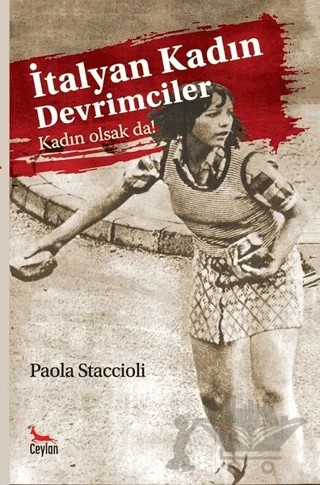 İtalyan Kadın Devrimciler – Paola Staccioli – Ceylan Yayınları kitap kapağı