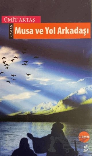 Musa ve Yol Arkadaşı – Ümit Aktaş – Okur Kitaplığı kitap kapağı