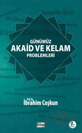 Günümüz Akaid ve Kelam Problemleri – İbrahim Çoşkun – Kitap Dünyası Yayınları kitap kapağı