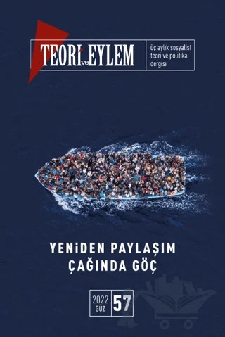 Teori ve Eylem Dergisi Sayı: 57 Güz 2022 – Teori ve Eylem Dergisi Yayınları kitap kapağı