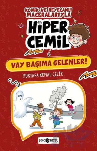 Vay Başıma Gelenler – Mustafa Kemal Çelik – Genç Hayat kitap kapağı