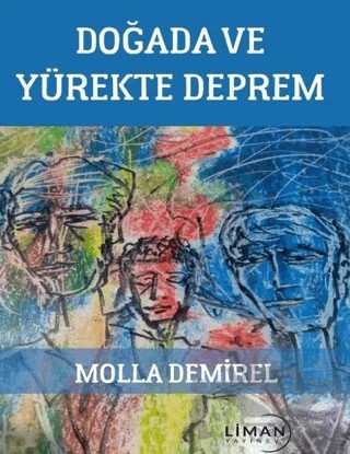 Doğada ve Yürekte Deprem – Molla Demirel – Liman Yayınevi kitap kapağı