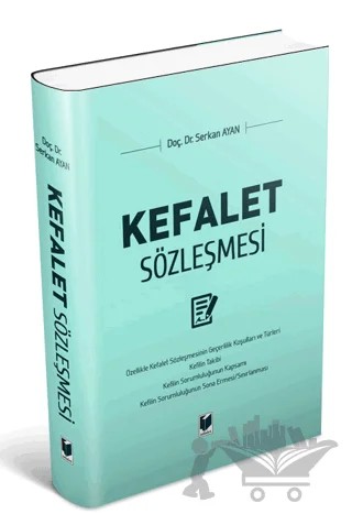 Kefalet Sözleşmesi – Serkan Ayan – Adalet Yayınevi kitap kapağı