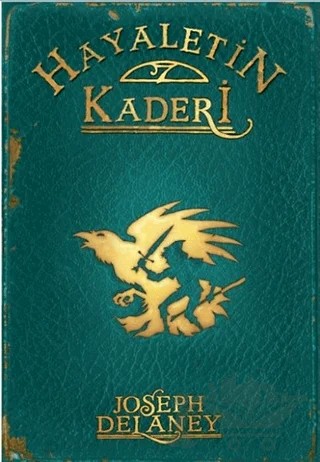 Hayaletin Kaderi – Joseph Delaney – Tudem Yayınları kitap kapağı