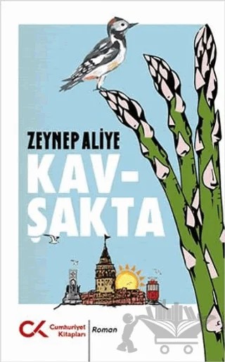 Kavşakta – Zeynep Aliye – Cumhuriyet Kitapları kitap kapağı