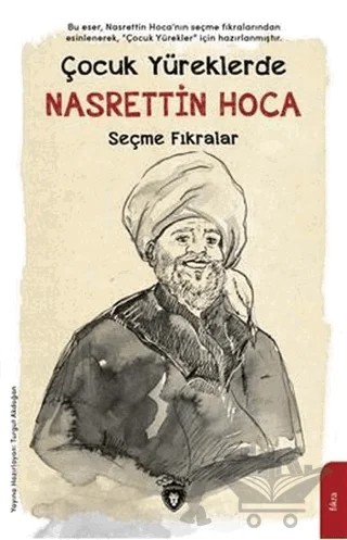 Çocuk Yüreklerde Nasrettin Hoca - Seçme Fıkralar – Turan Sina Şepitci – Dorlion Yayınları kitap kapağı